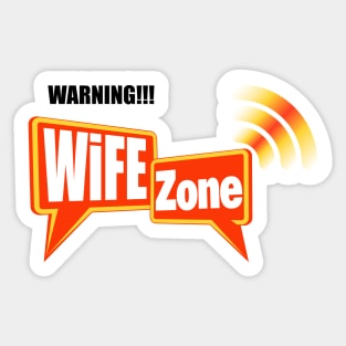 Wifi zone - Wife Joke Sticker